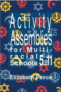 Activity Assemblies for Multi-Racial Schools 5-11