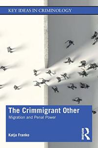 The Crimmigrant Other
