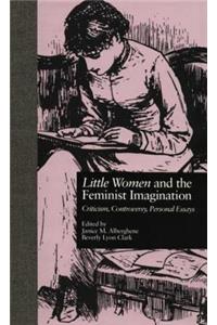Little Women and the Feminist Imagination