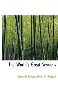 The World's Great Sermons