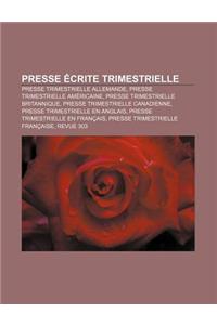Presse Ecrite Trimestrielle