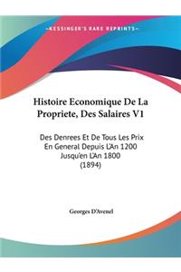 Histoire Economique De La Propriete, Des Salaires V1