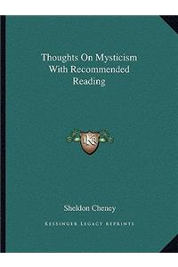Thoughts on Mysticism with Recommended Reading