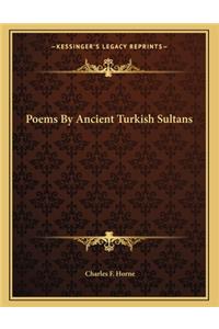 Poems By Ancient Turkish Sultans