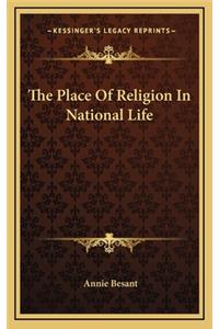 The Place of Religion in National Life