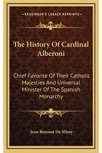 The History of Cardinal Alberoni