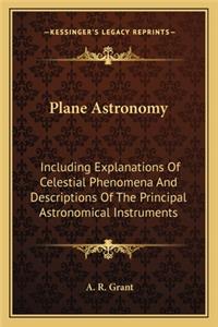 Plane Astronomy