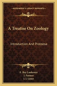 Treatise on Zoology: Introduction and Protozoa