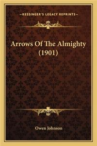 Arrows of the Almighty (1901)