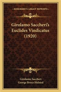 Girolamo Saccheri's Euclides Vindicatus (1920)
