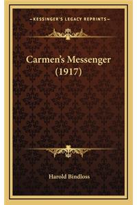 Carmen's Messenger (1917)