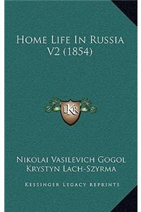 Home Life in Russia V2 (1854)