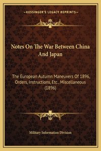 Notes on the War Between China and Japan