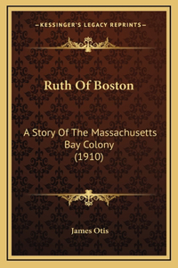 Ruth Of Boston