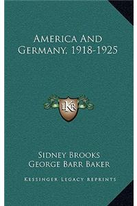 America And Germany, 1918-1925