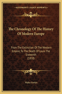 Chronology Of The History Of Modern Europe