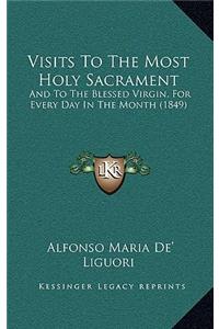 Visits To The Most Holy Sacrament