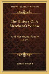 The History Of A Merchant's Widow