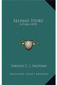 Selina's Story