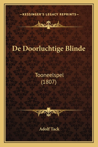 De Doorluchtige Blinde