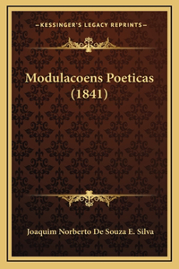 Modulacoens Poeticas (1841)