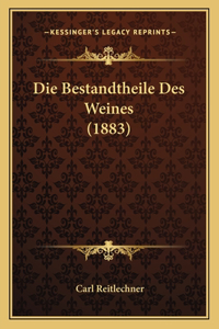 Bestandtheile Des Weines (1883)