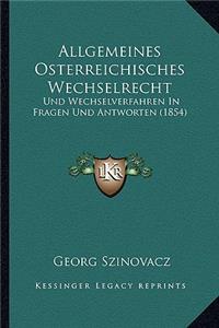 Allgemeines Osterreichisches Wechselrecht