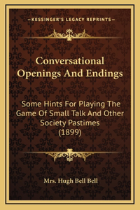 Conversational Openings And Endings