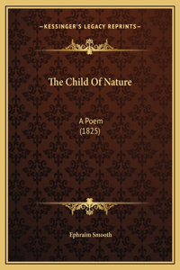 The Child Of Nature