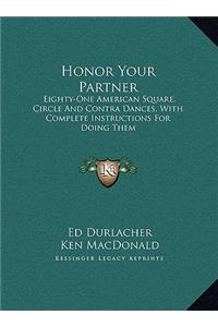 Honor Your Partner