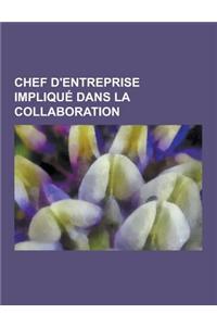 Chef D'Entreprise Implique Dans La Collaboration
