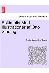 Eskimoliv Med Illustrationer AF Otto Sinding