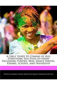 A Girls' Guide to Coming of Age