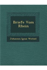Briefe Vom Rhein