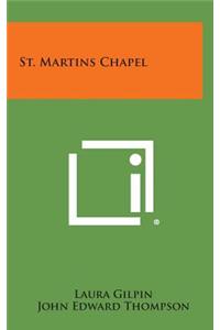 St. Martins Chapel