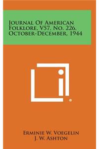 Journal of American Folklore, V57, No. 226, October-December, 1944