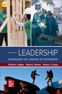 Leadership: Enhancing the Lessons of Experience