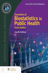 Essentials of Biostatistics for Public Health