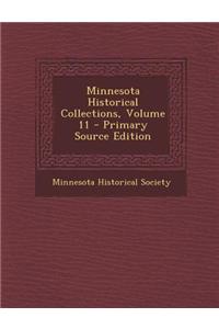 Minnesota Historical Collections, Volume 11