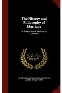 History and Philosophy of Marriage