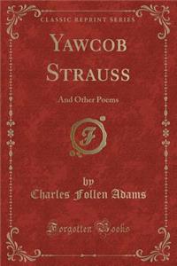 Yawcob Strauss