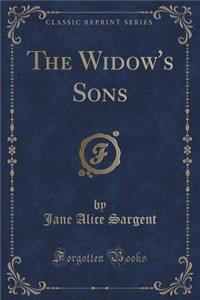 The Widow's Sons (Classic Reprint)