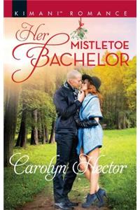 Her Mistletoe Bachelor