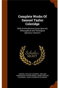Complete Works Of Samuel Taylor Coleridge