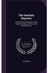 The Sanitary Reporter