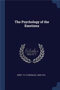 The Psychology of the Emotions