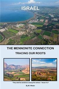 Israel: The Mennonite Connection