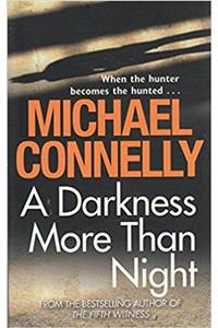 A Darkness More Than Night