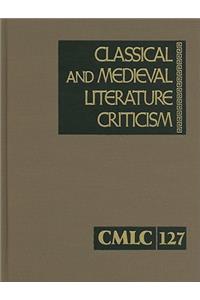 Classical and Medieval Literature Criticism