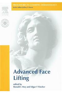 Advanced Face Lifting [With DVD]